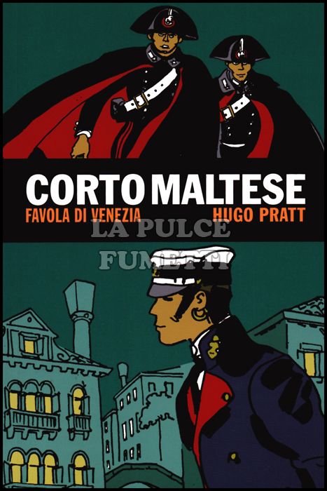CORTO MALTESE E IL MEGLIO DI HUGO PRATT #     1 - FAVOLA DI VENEZIA