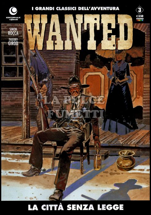 COSMO COLOR # 3 - WANTED 3: LA CITTÀ SENZA LEGGE