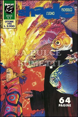 SHADE L'UOMO PSICHEDELICO #     8