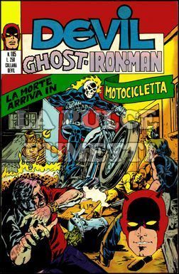 L'INCREDIBILE DEVIL #   105: LA MORTE ARRIVA IN MOTOCICLETTA