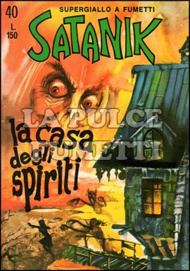 SATANIK #    40: LA CASA DEGLI SPIRITI