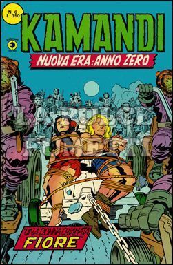 KAMANDI #     6: UNA DONNA CHIAMATA FIORE