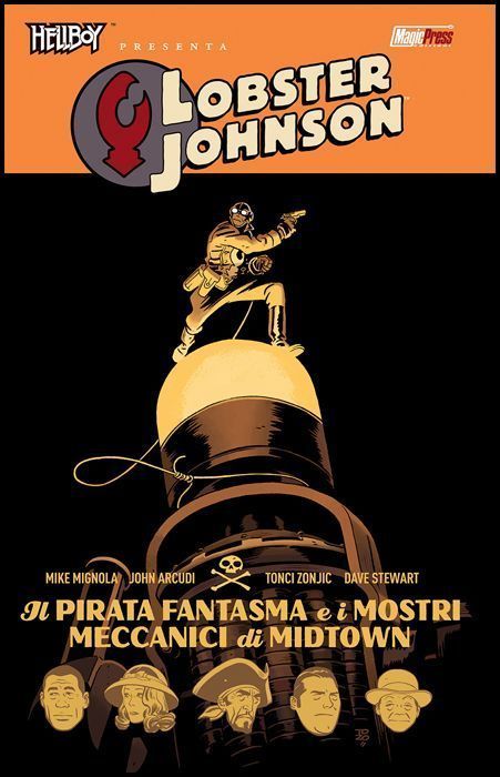 HELLBOY PRESENTA - LOBSTER JOHNSON #     5: IL PIRATA FANTASMA E I MOSTRI MECCANICI DI MIDTOWN