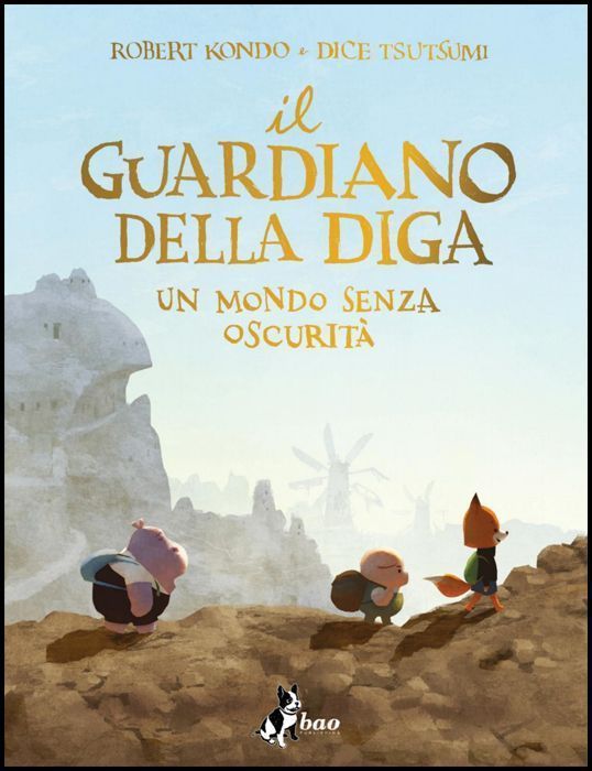 IL GUARDIANO DELLA DIGA #     2: UN MONDO SENZA OSCURITÀ