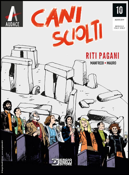 I PROTAGONISTI #    10 - CANI SCIOLTI 10: RITI PAGANI