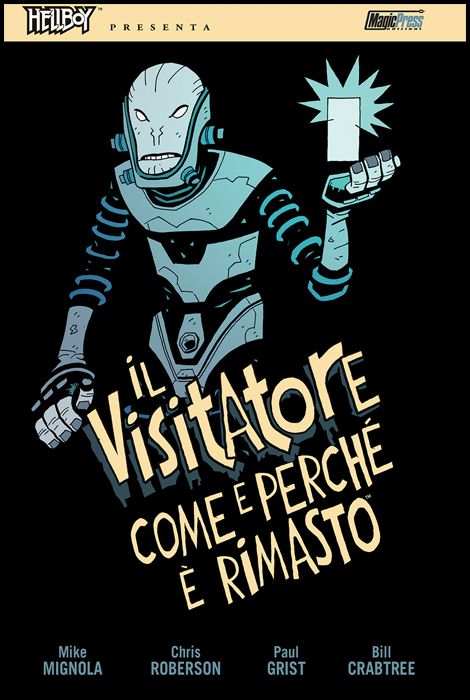 HELLBOY PRESENTA - IL VISITATORE: COME E PERCHÉ È RIMASTO