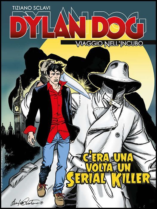 DYLAN DOG - VIAGGIO NELL'INCUBO #     1: C'ERA UNA VOLTA UN SERIAL KILLER