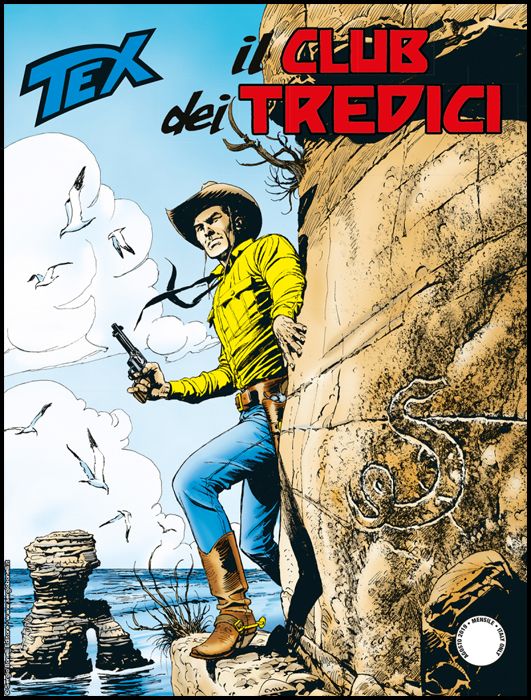 TEX GIGANTE #   706: IL CLUB DEI TREDICI