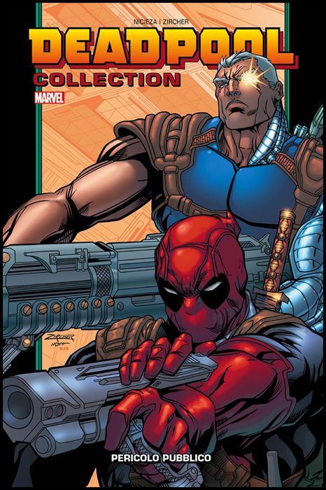 DEADPOOL COLLECTION #    10: PERICOLO PUBBLICO