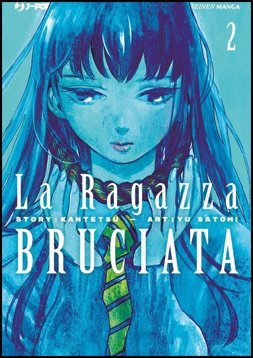 LA RAGAZZA BRUCIATA #     2