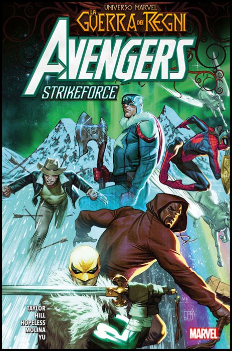 UNIVERSO MARVEL: LA GUERRA DEI REGNI - AVENGERS STRIKEFORCE