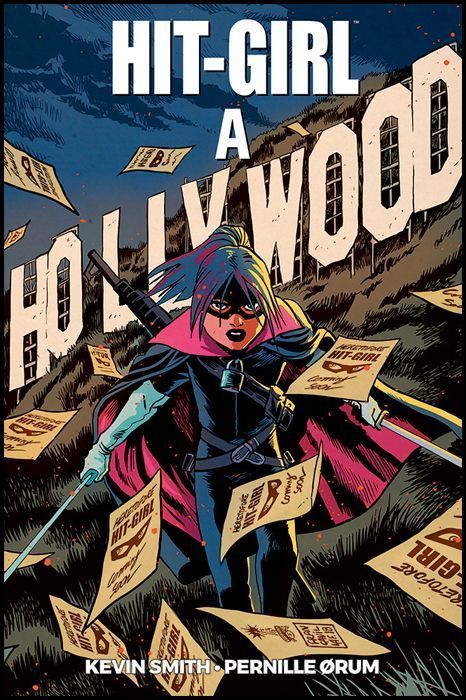 MILLARWORLD COLLECTION - HIT-GIRL #     4: A HOLLYWOOD