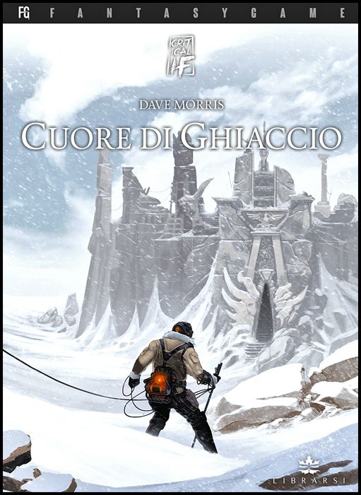 CRITICAL IF #     1: CUORE DI GHIACCIO - LIBROGAME