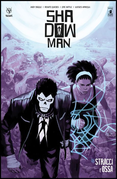 VALIANT #   115 - SHADOWMAN NUOVA SERIE 3: STRACCI E OSSA!