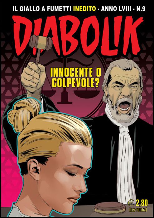 DIABOLIK ORIGINALE ANNO 58 #     9: INNOCENTE O COLPEVOLE?