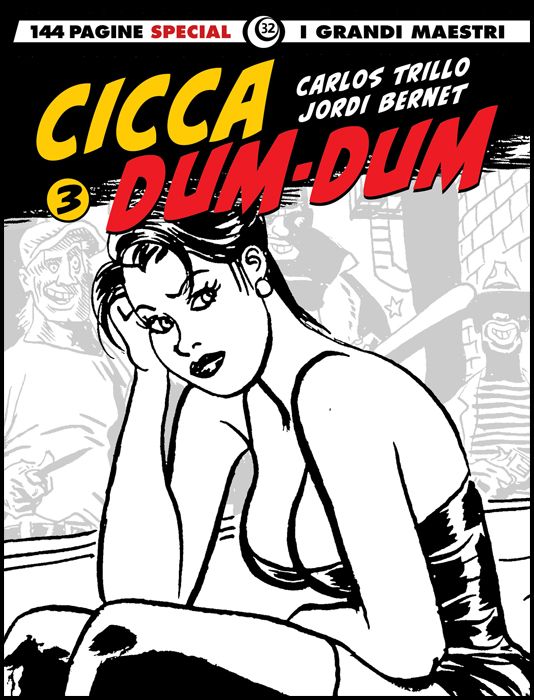 I GRANDI MAESTRI SPECIAL #    32 - CICCA DUM-DUM 3