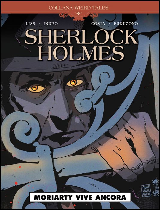 COSMO SERIE BLU #    85 - COLLANA WEIRD TALES 33 - SHERLOCK HOLMES: MORIARTY VIVE ANCORA