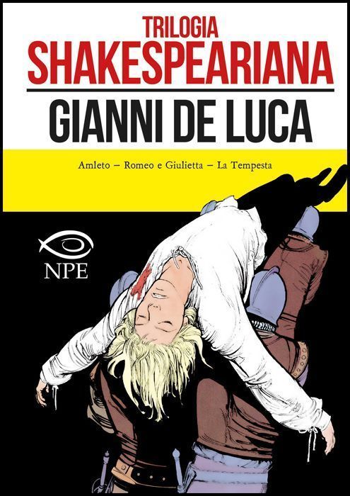 COLLANA GIANNI DE LUCA #     1: TRILOGIA SHAKESPEARIANA - LA TEMPESTA - AMLETO - ROMEO E GIULIETTA