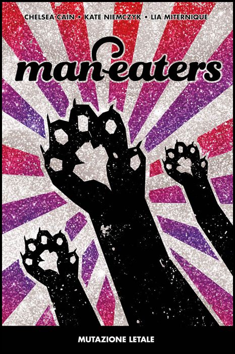 PANINI COMICS 100% HD - MAN-EATERS #     1: MUTAZIONE LETALE