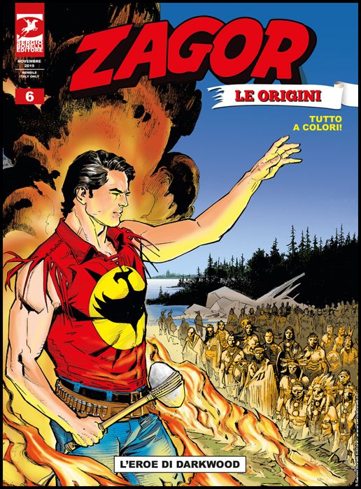 ZAGOR ALBO GIGANTE #    15 - ZAGOR LE ORIGINI 6: L'EROE DI DARKWOOD