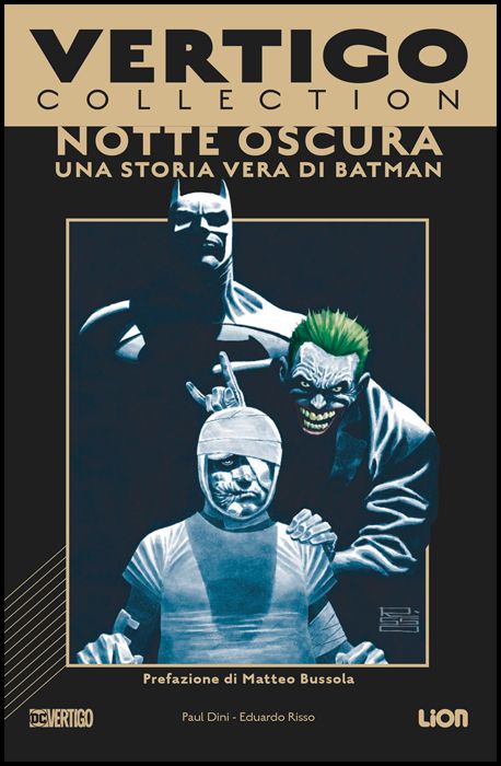 VERTIGO COLLECTION - NOTTE OSCURA: UNA STORIA VERA DI BATMAN