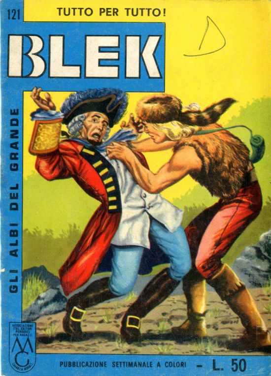 ALBI DEL GRANDE BLEK #   121: TUTTO PER TUTTO
