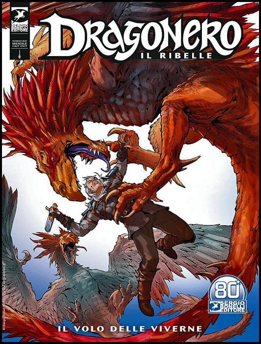 DRAGONERO #    93 - DRAGONERO IL RIBELLE 16 (DI 36): IL VOLO DELLE VIVERNE