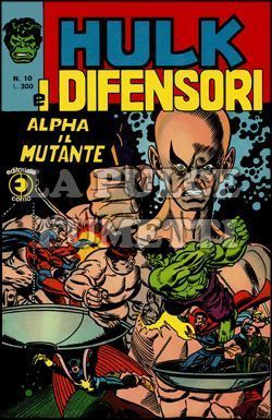 HULK E I DIFENSORI #    10: ALPHA IL MUTANTE