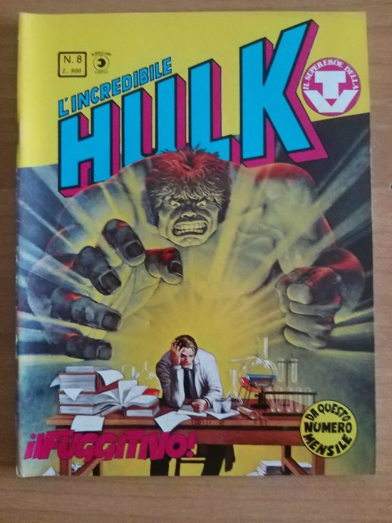 HULK #     8: IL FUGGITIVO!