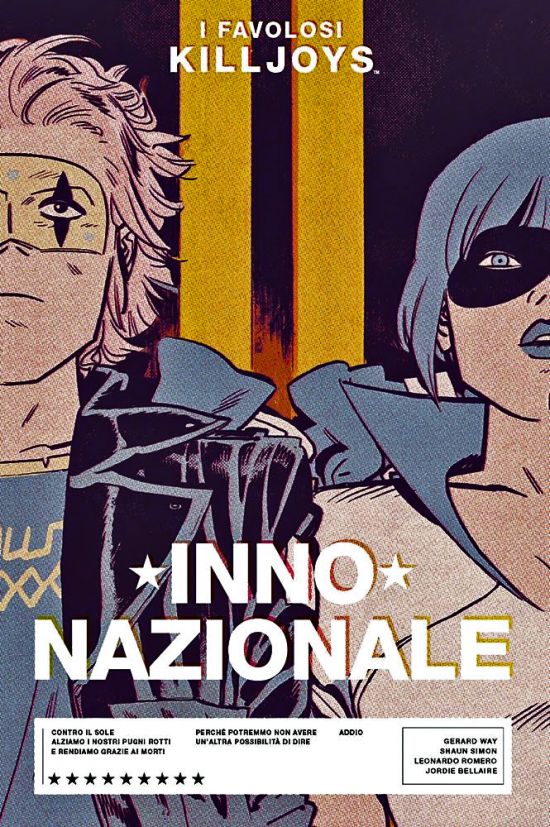 I FAVOLOSI KILLJOYS: INNO NAZIONALE