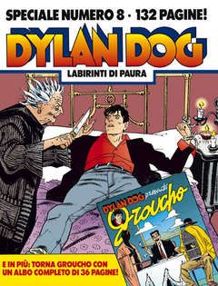 DYLAN DOG SPECIALE #     8: LABIRINTI DI PAURA + ALBO DI GROUCHO