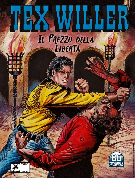 TEX WILLER #    38: IL PREZZO DELLA LIBERTÀ