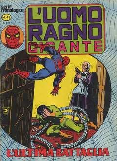 UOMO RAGNO GIGANTE #    43: L'ULTIMA BATTAGLIA