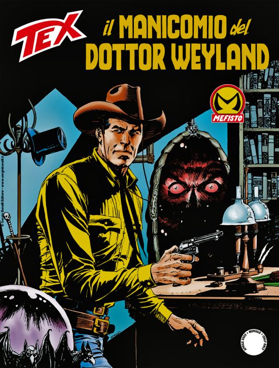TEX GIGANTE #   738: IL MANICOMIO DEL DOTTOR WEYLAND - MEFISTO