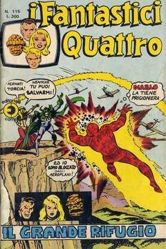 FANTASTICI QUATTRO #   115: IL GRANDE RIFUGIO
