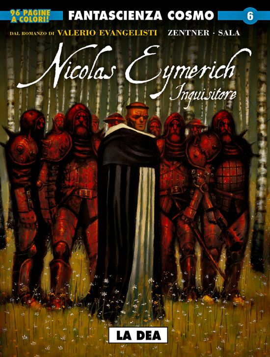 COSMO SERIE BLU #   116 - FANTASCIENZA COSMO 6 - NICOLAS EYMERICH INQUISITORE 1: LA DEA