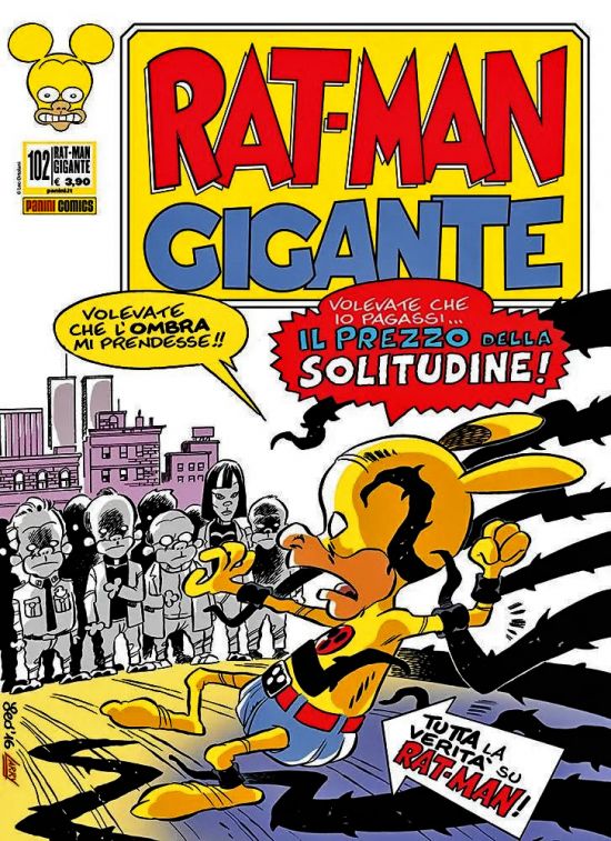 RAT-MAN GIGANTE #   102: IL PREZZO DELLA SOLITUDINE!