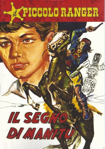 PICCOLO RANGER #     4: IL SEGNO DI MANITU'