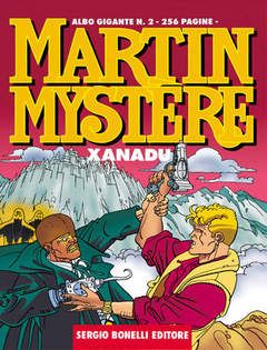MARTIN MYSTERE GIGANTE #     2: XANADU