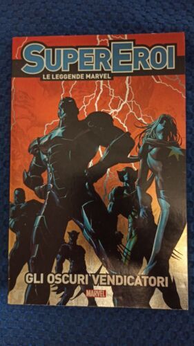 SUPEREROI LE LEGGENDE MARVEL #    14 - GLI OSCURI VENDICATORI