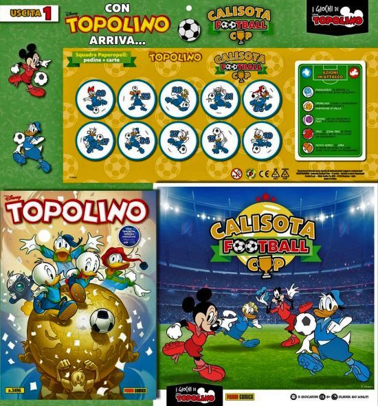 CALISOTA FOOTBALL CUP USCITA 1/5 COMPLETA NUOVI  - (TOPOLINO 3496+3497+3498 +PAPERINO 510 +PAPERINIK 72)