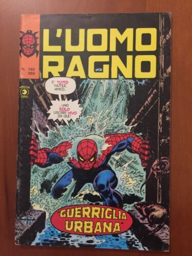 UOMO RAGNO #   192: GUERRIGLIA URBANA ( 1A APPARIZIONE WOLVERINE )