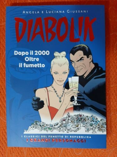 DIABOLIK I GRANDI PERSONAGGI #   5: DOPO IL 2000 OLTRE IL FUMETTO