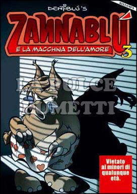 ZANNABLU #     3: ZANNABLU E LA MACCHINA DELL'AMORE