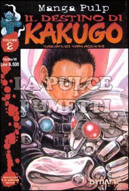 IL DESTINO DI KAKUGO #     2