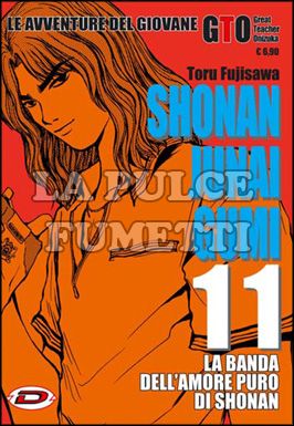 SHONAN JUNAI GUMI - LE AVVENTURE DEL GIOVANE GTO #    11