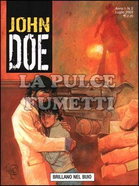 JOHN DOE #     2: BRILLANO NEL BUIO