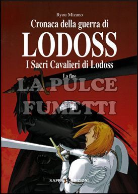 CRONACA DELLA GUERRA DI LODOSS #     7: I SACRI CAVALIERI DI LODOSS - LA FINE