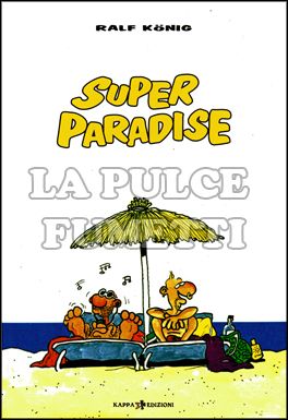 SUPER PARADISE