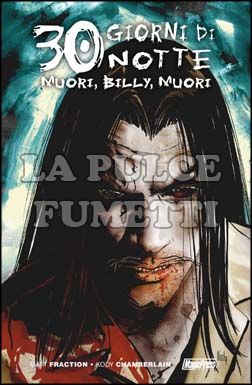 30 GIORNI DI NOTTE #     5: MUORI, BILLY, MUORI